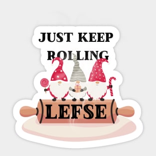 Rollin' with My Gnomies: A Lefse-Loving Trio Sticker